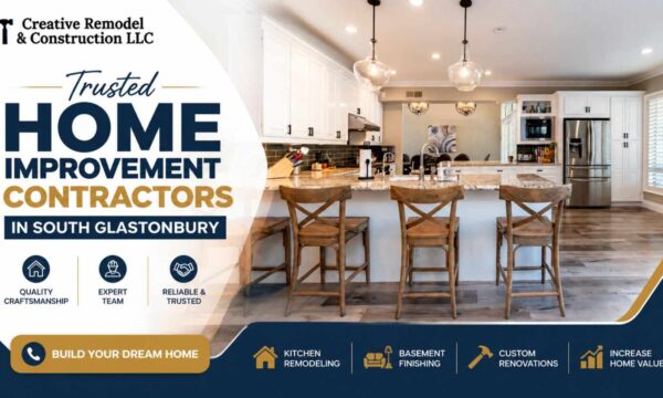 A Beginner’s Guide to Working with Home Improvement Contractors in South Glastonbury