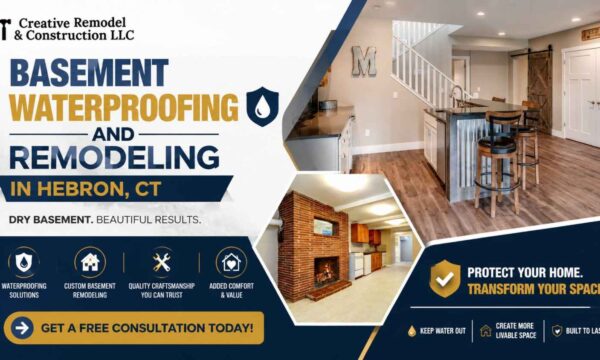 Smart Homeowner’s Guide to Basement Waterproofing and Remodeling in Hebron, CT